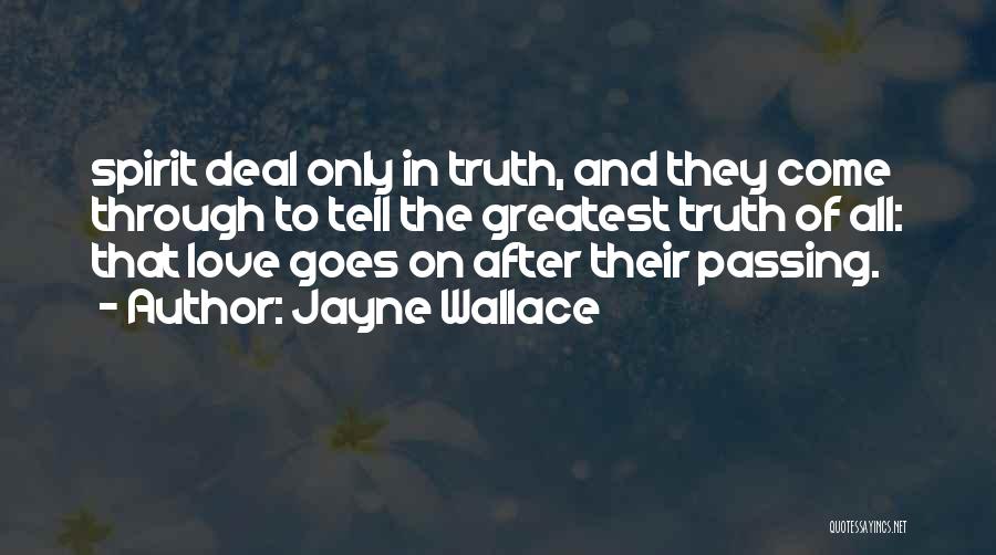 Jayne Wallace Quotes 100945