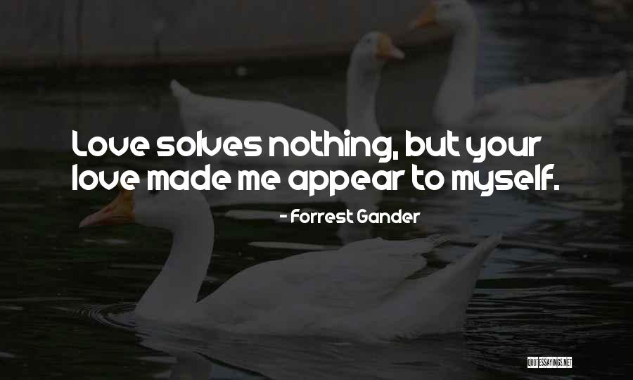 Jayneen Thornton Quotes By Forrest Gander Jayneen Thornton Quotes By Forrest Gander
