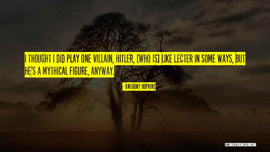 Jayner Demeterio Quotes By Anthony Hopkins Jayner Demeterio Quotes By Anthony Hopkins