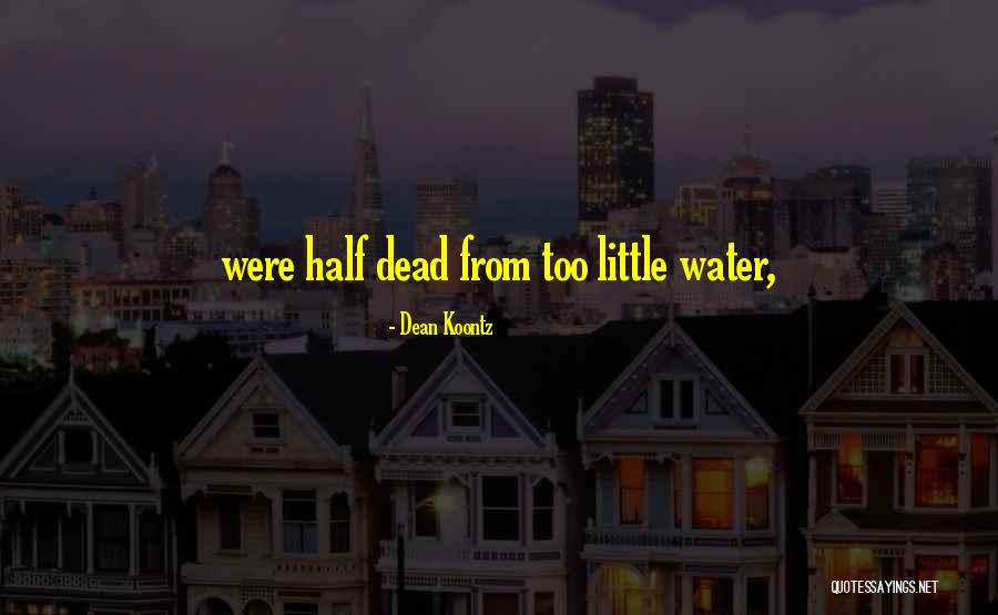 Jaypal Inmate Quotes By Dean Koontz Jaypal Inmate Quotes By Dean Koontz