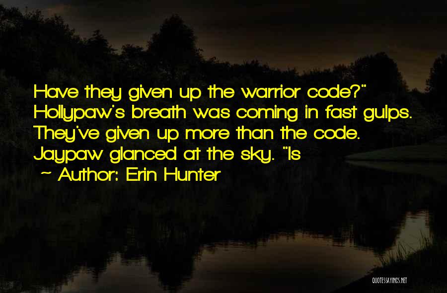 Jaypaw Quotes By Erin Hunter