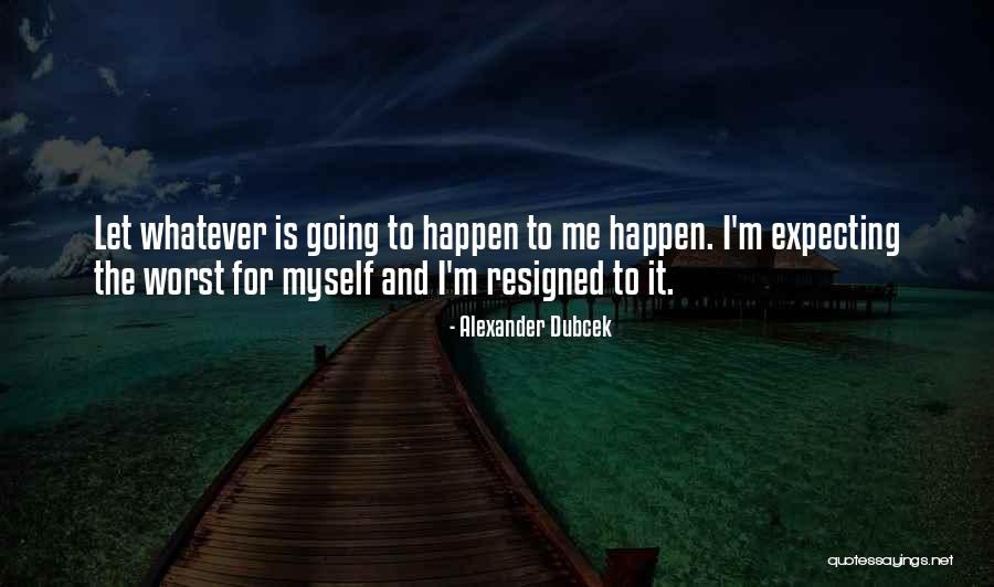 Jaypee De Guzman Quotes By Alexander Dubcek Jaypee De Guzman Quotes By Alexander Dubcek