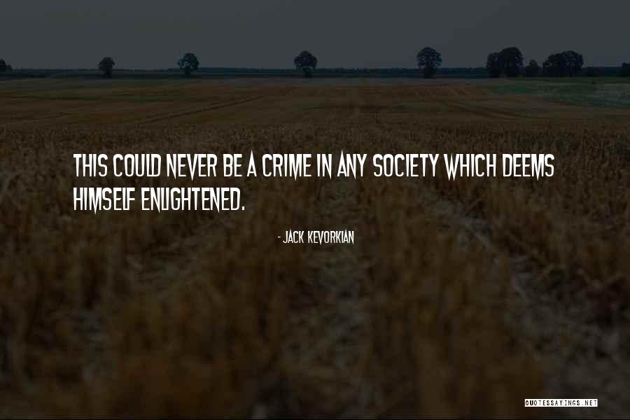Jaysen Buterin Quotes By Jack Kevorkian Jaysen Buterin Quotes By Jack Kevorkian