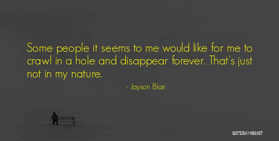 Jayson Blair Quotes 1235350