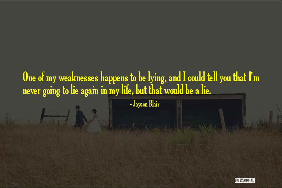 Jayson Blair Quotes 1259412 Jayson Blair Quotes 1259412
