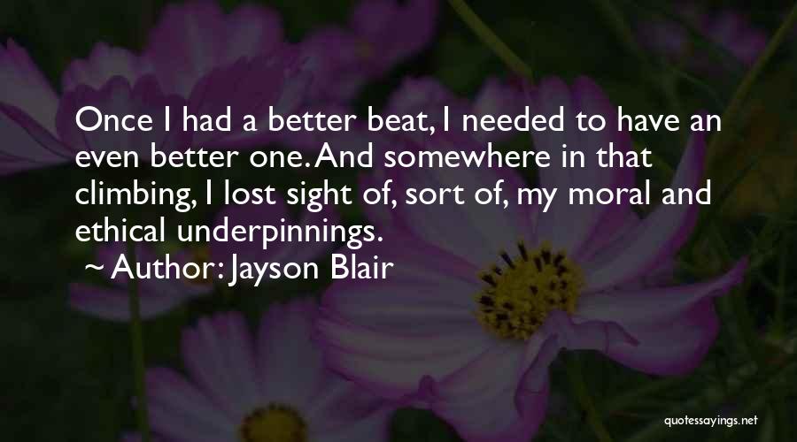 Jayson Blair Quotes 1434835