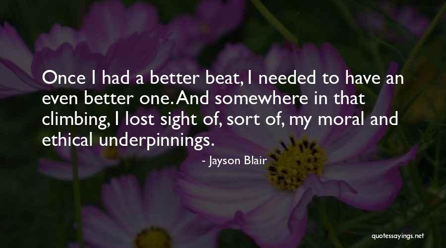 Jayson Blair Quotes 1434835