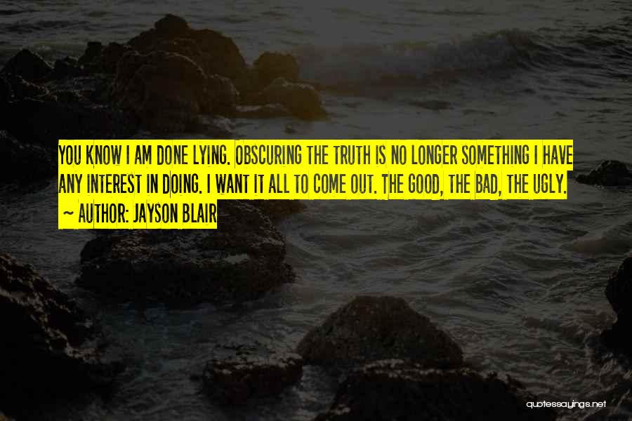 Jayson Blair Quotes 1979992