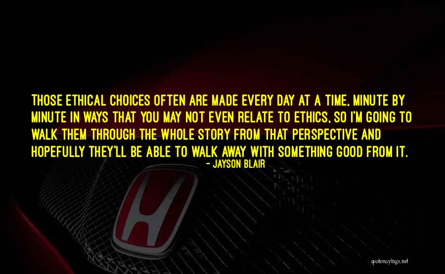 Jayson Blair Quotes 2066632 Jayson Blair Quotes 2066632