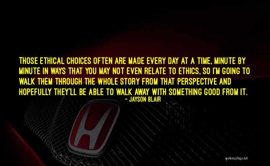 Jayson Blair Quotes 2066632