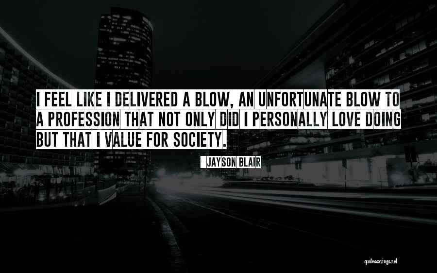 Jayson Blair Quotes 213917 Jayson Blair Quotes 213917