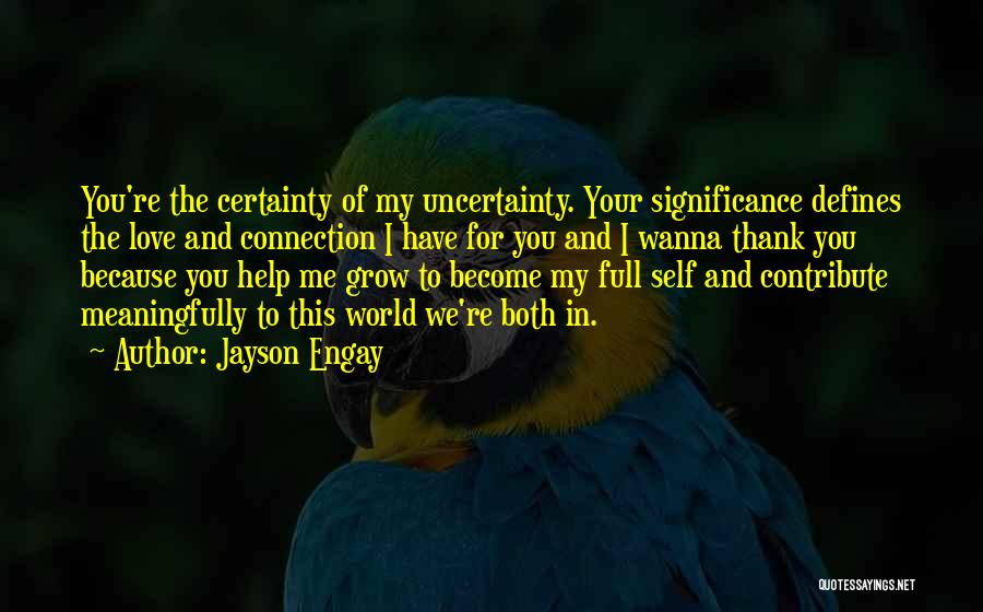 Jayson Engay Quotes 1545276