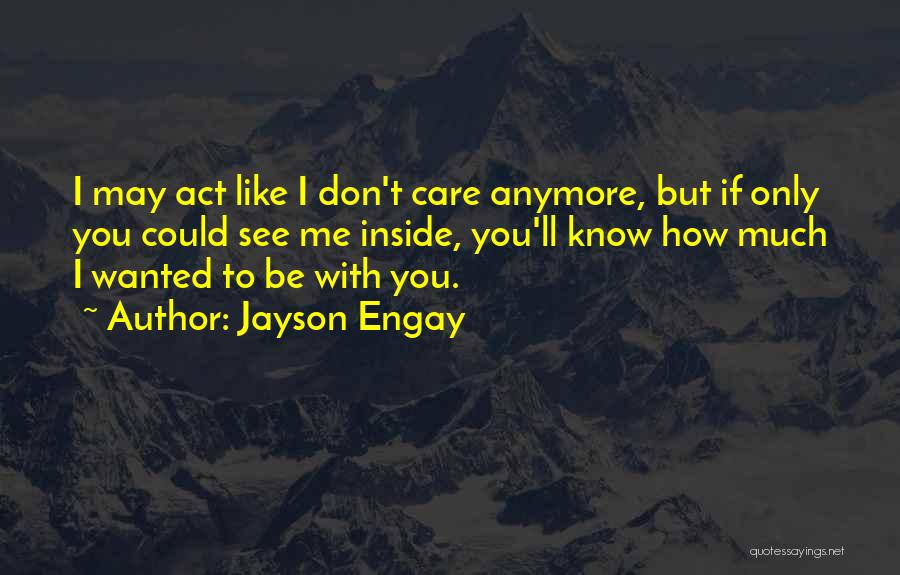 Jayson Engay Quotes 1658084