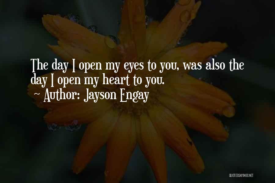 Jayson Engay Quotes 605807