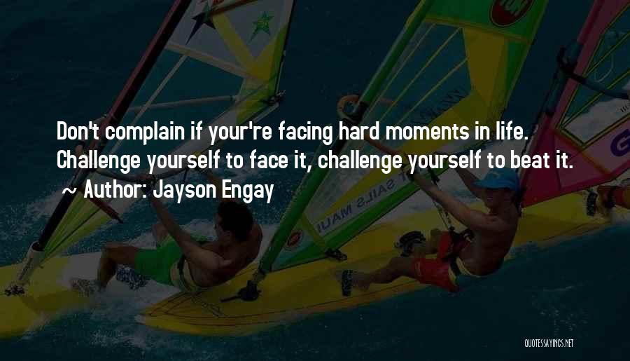 Jayson Engay Quotes 993817