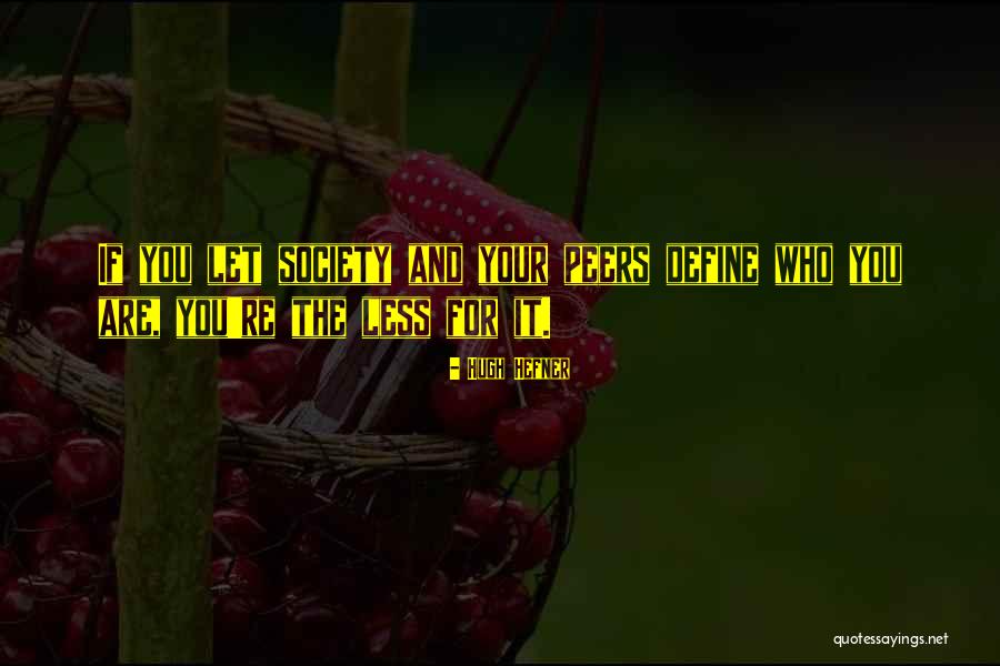 Jayson Home And Garden Quotes By Hugh Hefner Jayson Home And Garden Quotes By Hugh Hefner