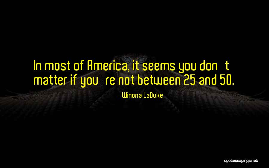 Jayson Home And Garden Quotes By Winona LaDuke Jayson Home And Garden Quotes By Winona LaDuke