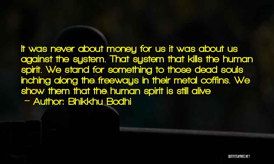 Jayson Lo Quotes By Bhikkhu Bodhi