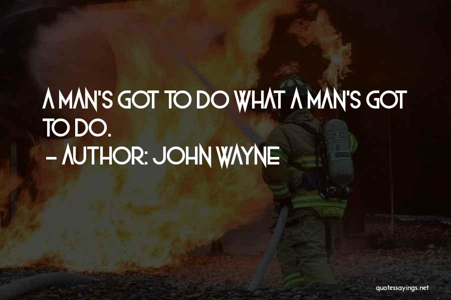 Jayson Lo Quotes By John Wayne