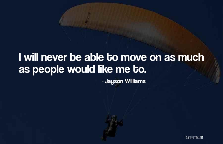 Jayson Williams Quotes 1708851