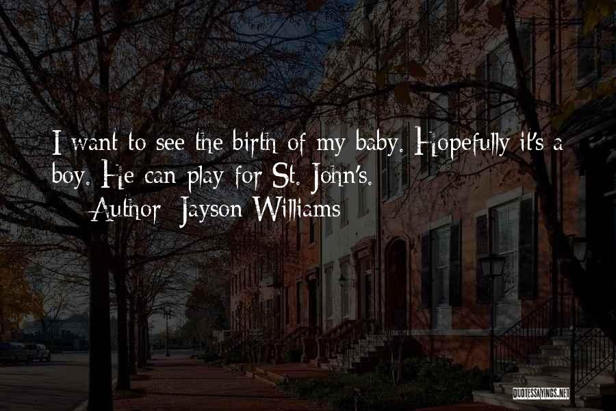 Jayson Williams Quotes 703089