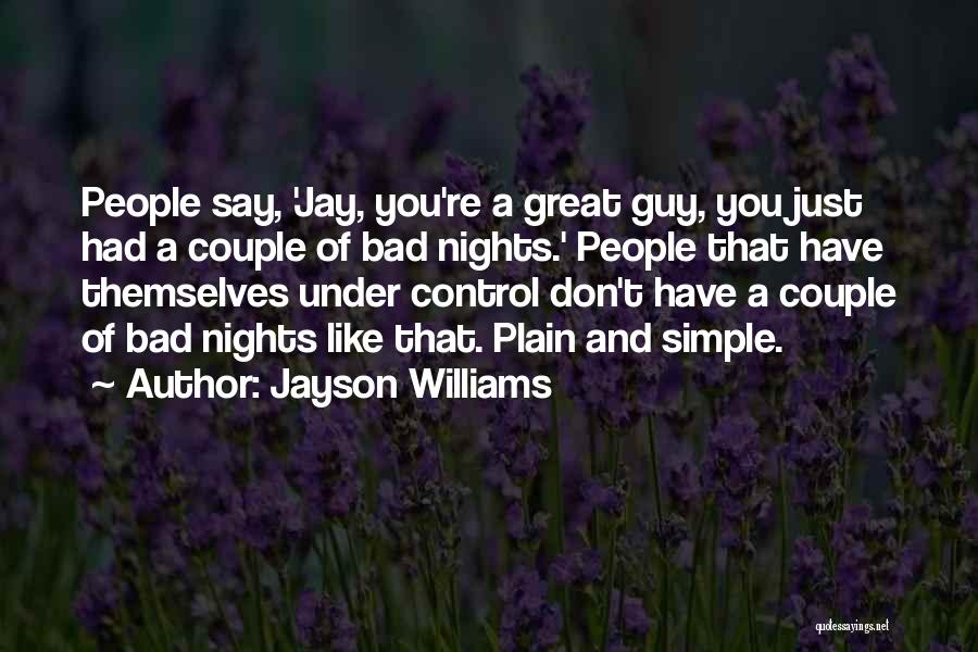 Jayson Williams Quotes 920889