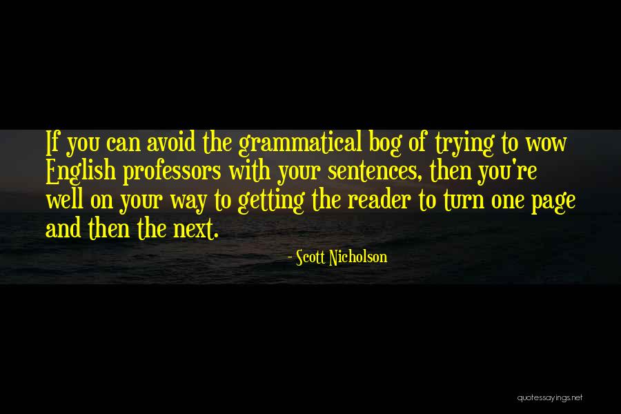 Jaywalking Emote Quotes By Scott Nicholson Jaywalking Emote Quotes By Scott Nicholson