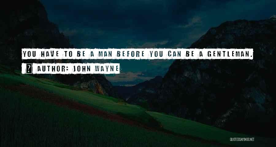 Jayy Von Monroe Quotes By John Wayne