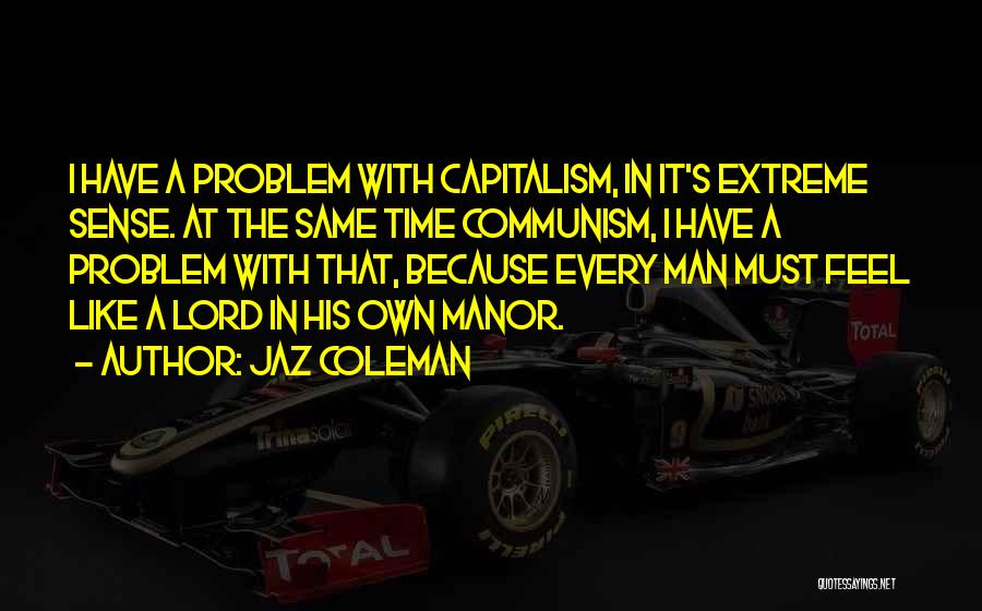 Jaz Coleman Quotes 2133961