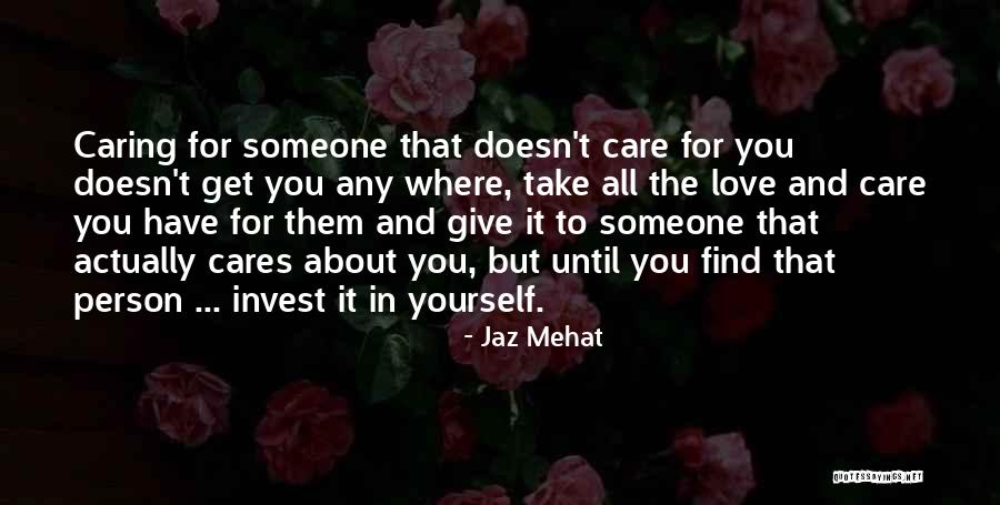 Jaz Mehat Quotes 193177 Jaz Mehat Quotes 193177