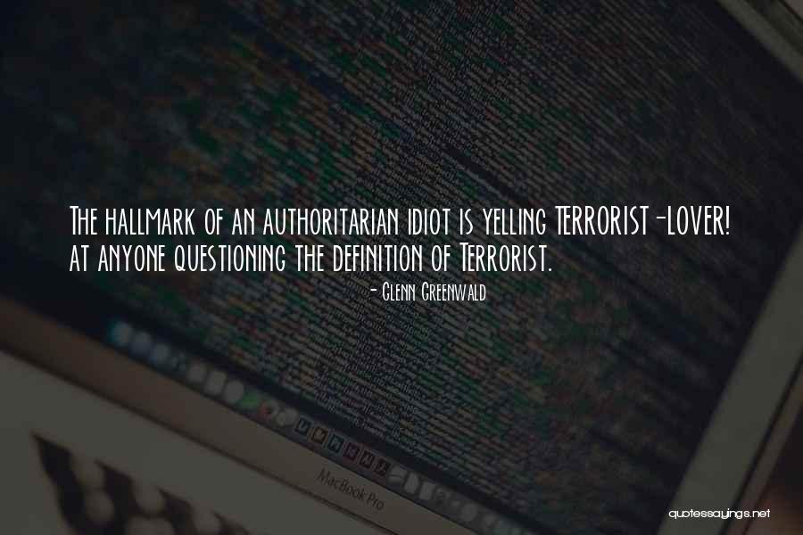 Jazeps Spridzans Quotes By Glenn Greenwald Jazeps Spridzans Quotes By Glenn Greenwald