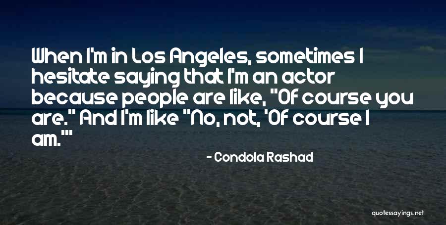 Jazero Quotes By Condola Rashad Jazero Quotes By Condola Rashad
