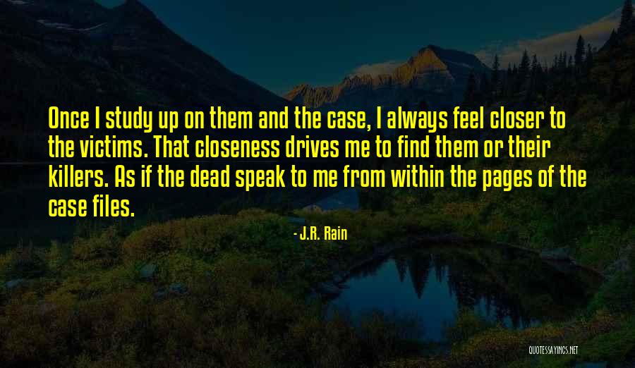 Jazigo Quotes By J.R. Rain Jazigo Quotes By J.R. Rain