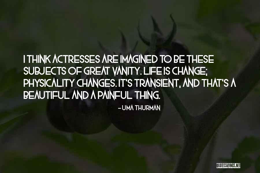 Jazmene Mosley Quotes By Uma Thurman Jazmene Mosley Quotes By Uma Thurman