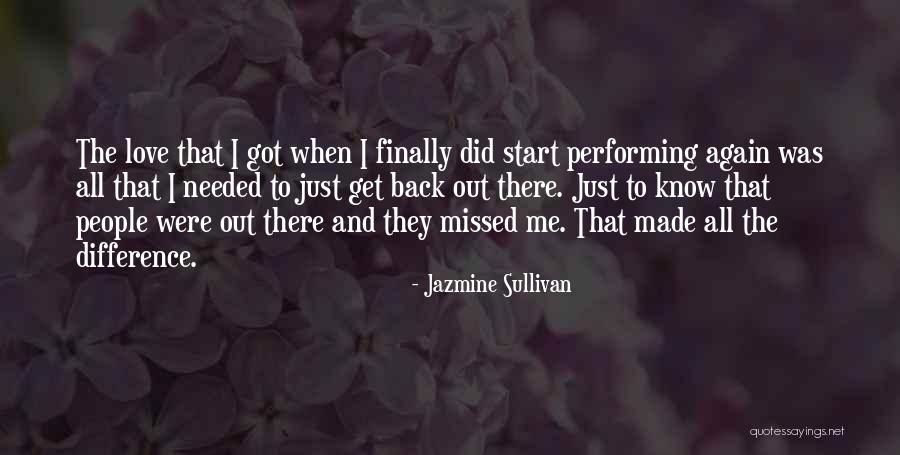 Jazmine Sullivan Quotes 1586337