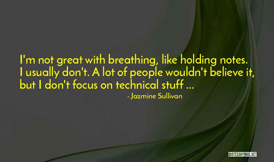 Jazmine Sullivan Quotes 1950704 Jazmine Sullivan Quotes 1950704