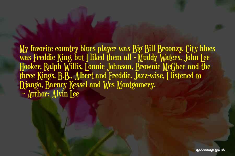 Jazz And Blues Quotes By Alvin Lee