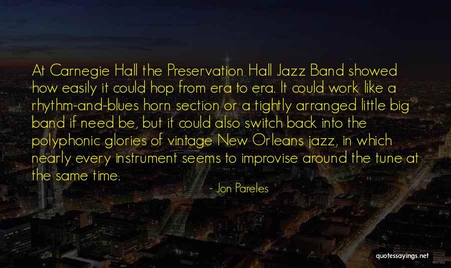 Jazz And Blues Quotes By Jon Pareles