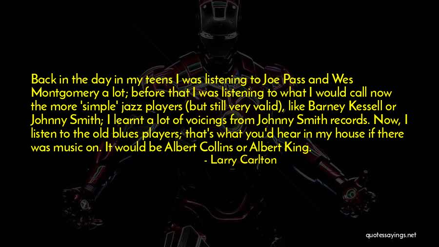 Jazz And Blues Quotes By Larry Carlton Jazz And Blues Quotes By Larry Carlton