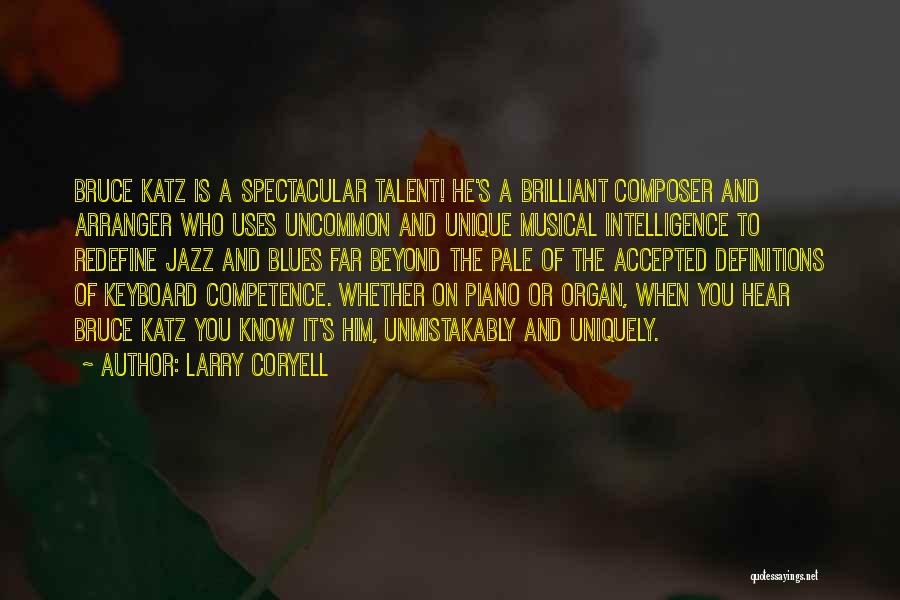 Jazz And Blues Quotes By Larry Coryell