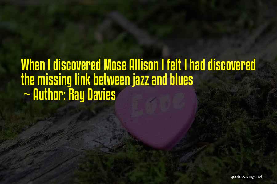 Jazz And Blues Quotes By Ray Davies