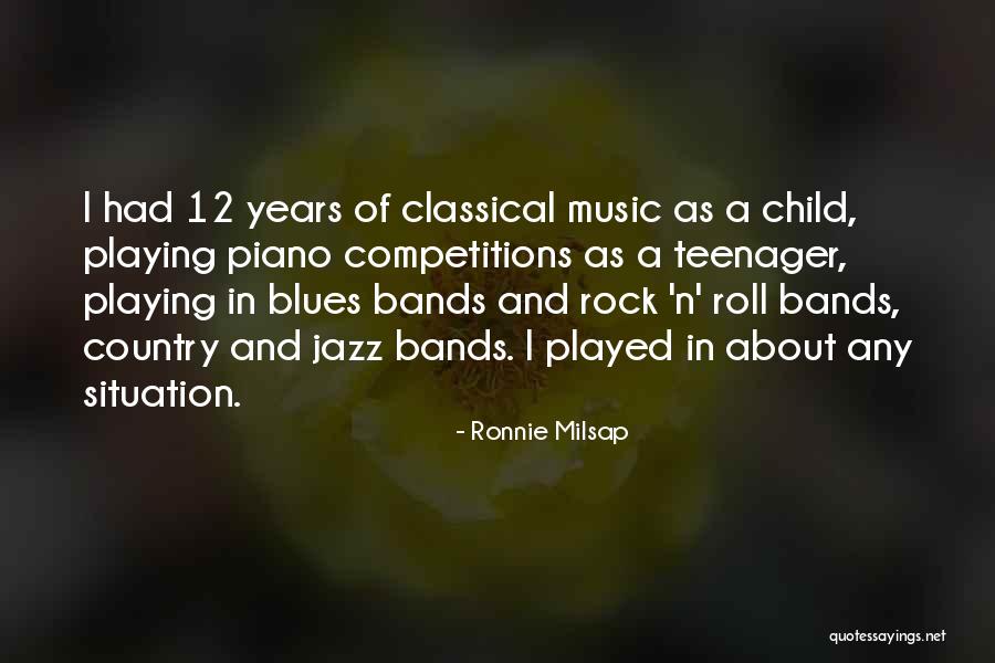 Jazz And Blues Quotes By Ronnie Milsap