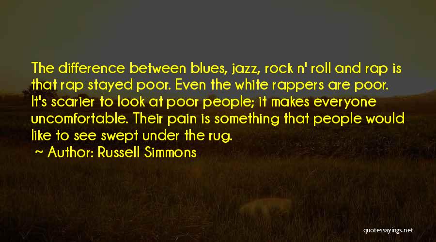 Jazz And Blues Quotes By Russell Simmons