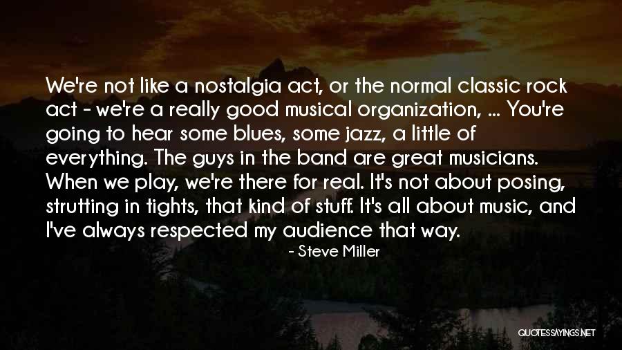 Jazz And Blues Quotes By Steve Miller