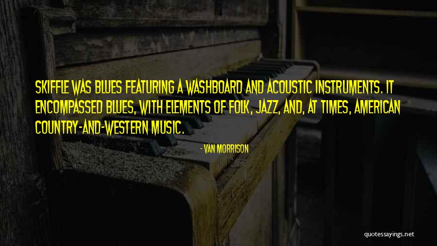 Jazz And Blues Quotes By Van Morrison