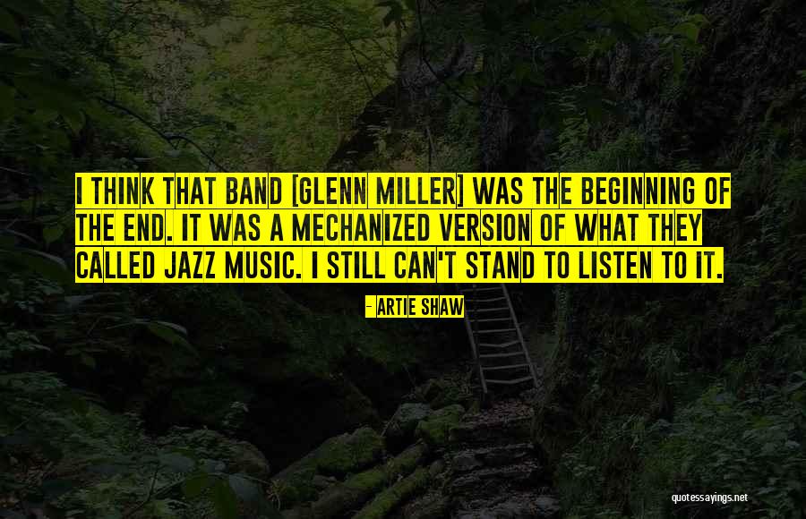 Jazz Band Quotes By Artie Shaw Jazz Band Quotes By Artie Shaw