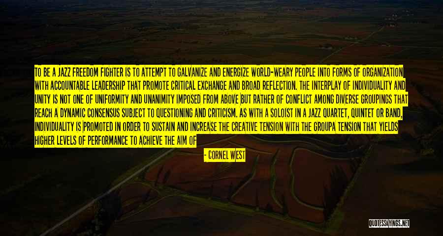 Jazz Band Quotes By Cornel West Jazz Band Quotes By Cornel West