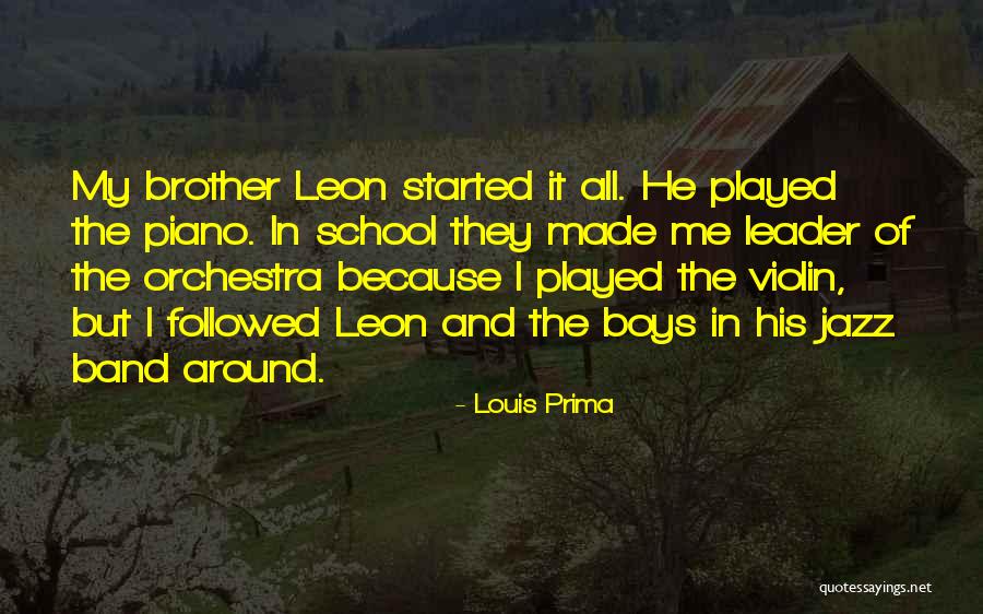 Jazz Band Quotes By Louis Prima Jazz Band Quotes By Louis Prima
