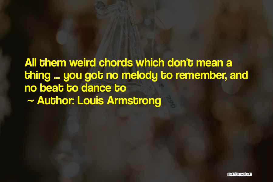 Jazz Dance Quotes By Louis Armstrong