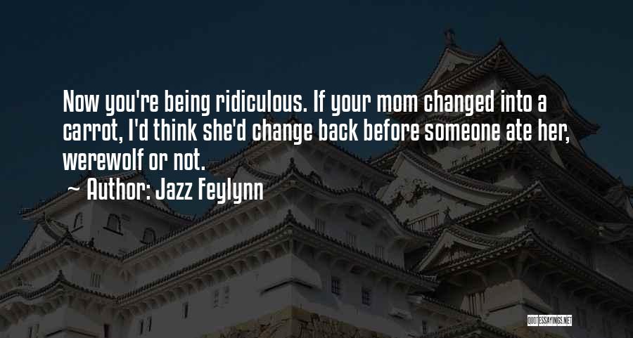 Jazz Feylynn Quotes 1489588